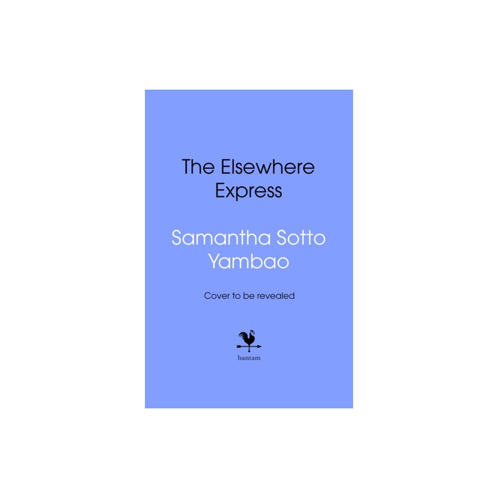 Transworld publishers ltd The Elsewhere Express (inbunden, eng)