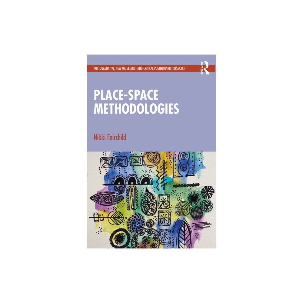 Taylor & francis ltd Place-space Methodologies (häftad, eng)