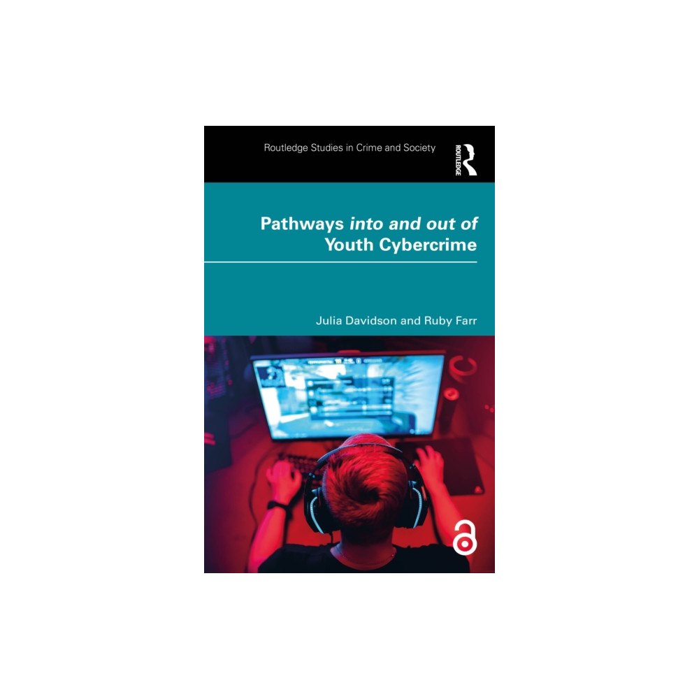 Taylor & francis ltd Pathways into and out of Youth Cybercrime (häftad, eng)