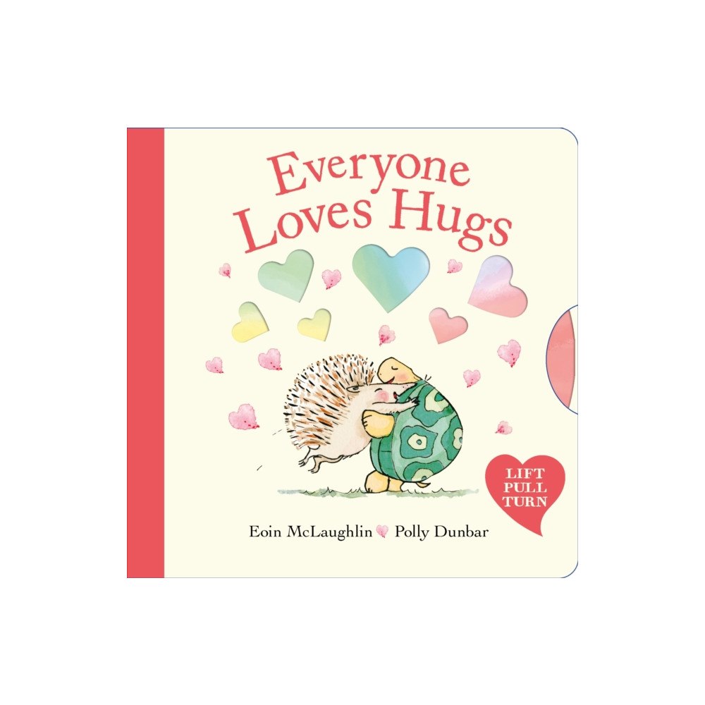 Faber & Faber Everyone Loves Hugs (bok, board book, eng)