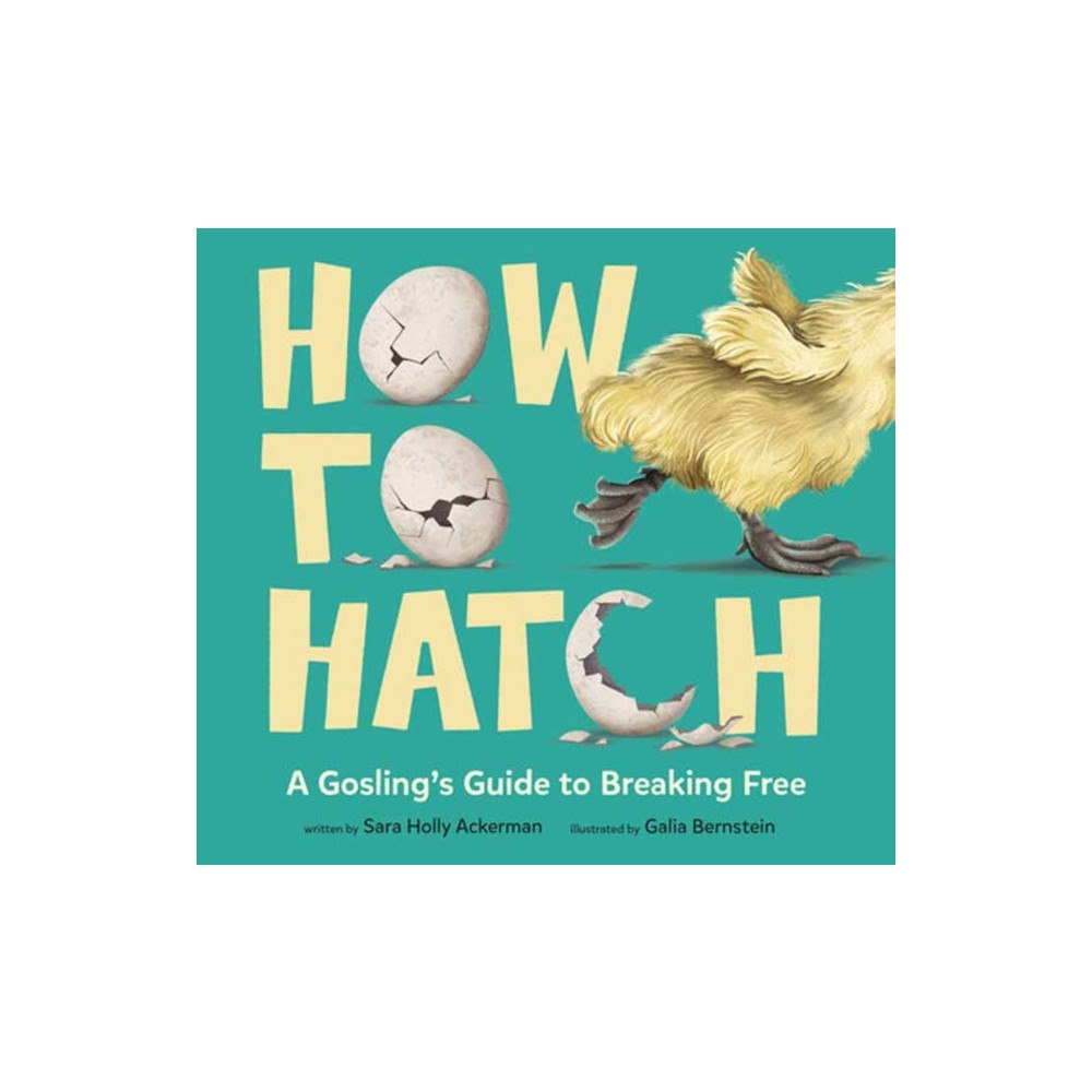 Random House USA Inc How to Hatch (inbunden, eng)