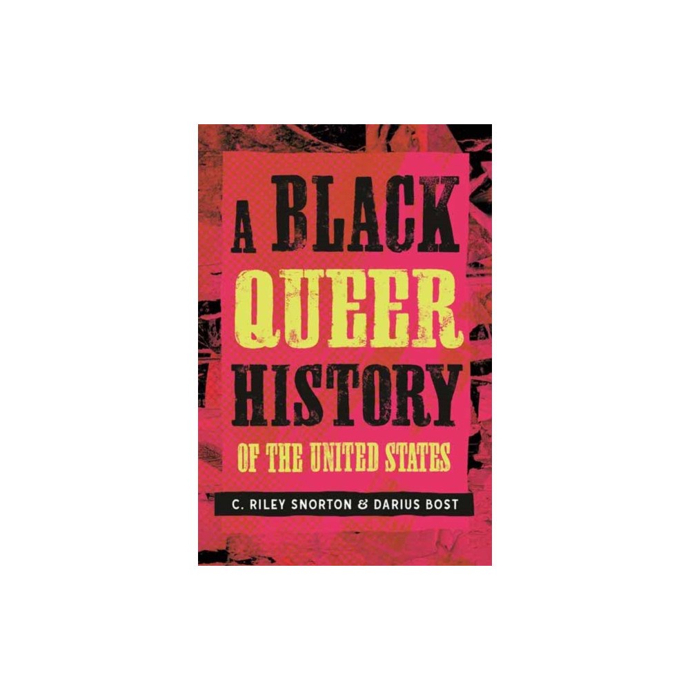 Beacon Press A Black Queer History of the United States (inbunden, eng)