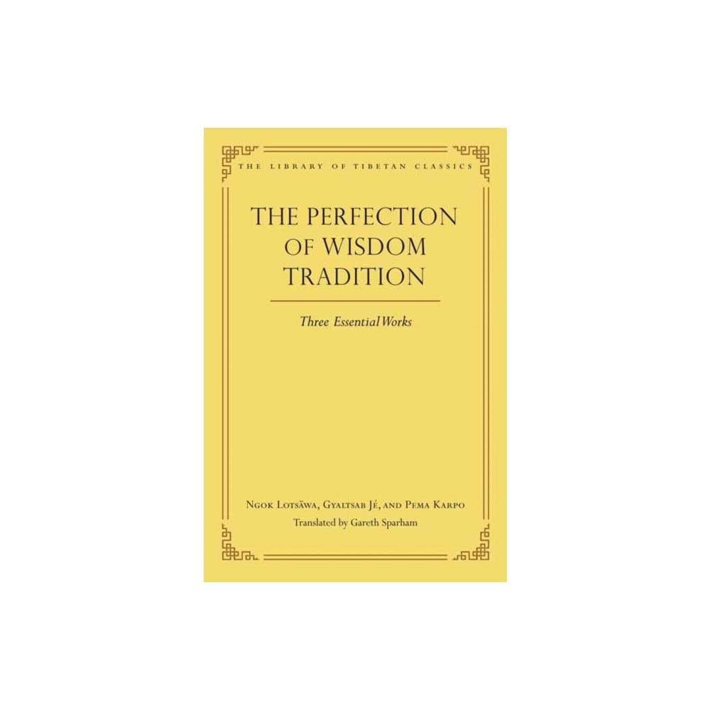 Wisdom publications,u.s. The Perfection of Wisdom Tradition (inbunden, eng)