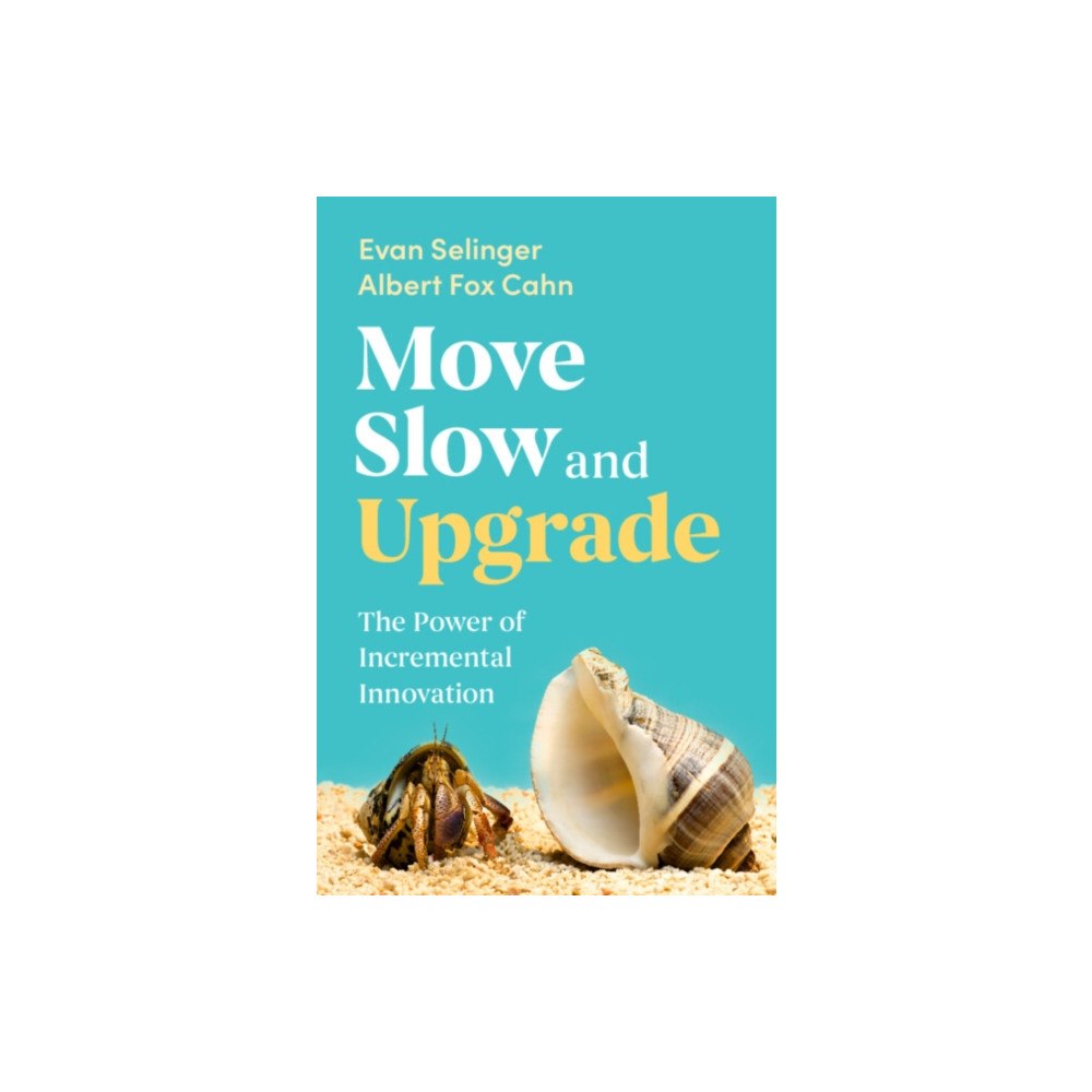 Cambridge University Press Move Slow and Upgrade (inbunden, eng)