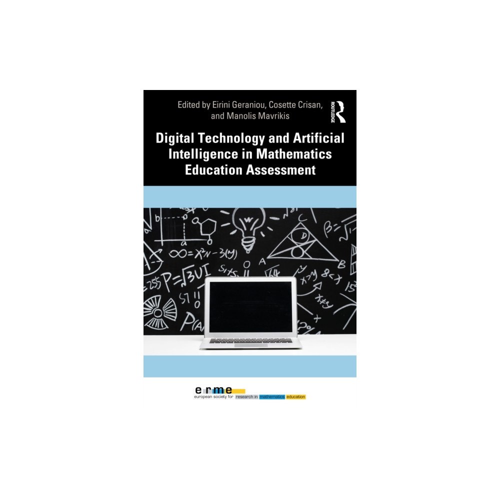 Taylor & francis ltd Digital Technology and Artificial Intelligence in Mathematics Education Assessment (häftad, eng)