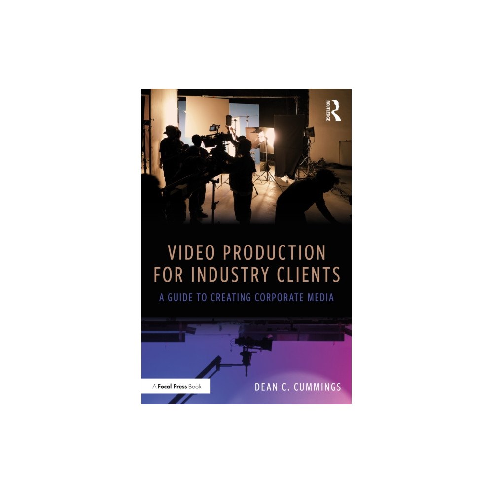 Taylor & francis ltd Video Production for Industry Clients (häftad, eng)