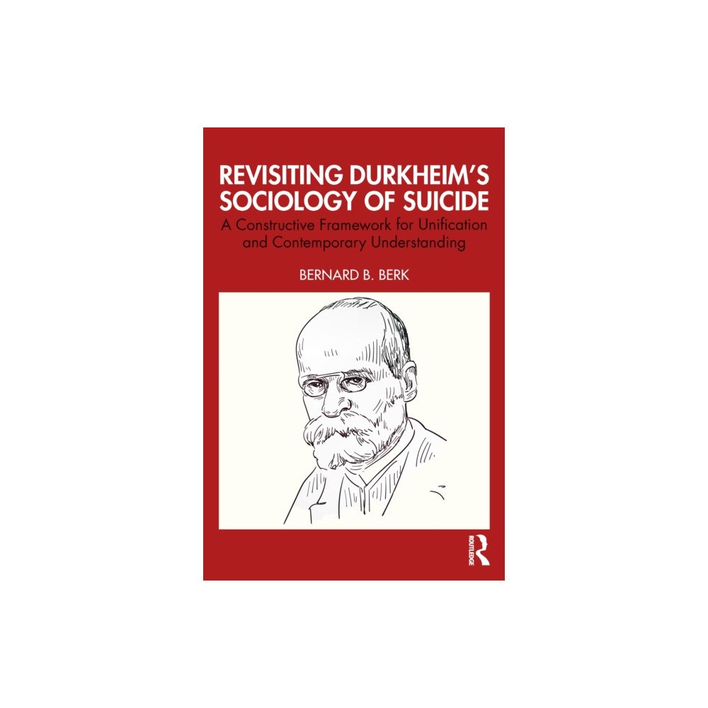 Taylor & francis ltd Revisiting Durkheim’s Sociology of Suicide (häftad, eng)