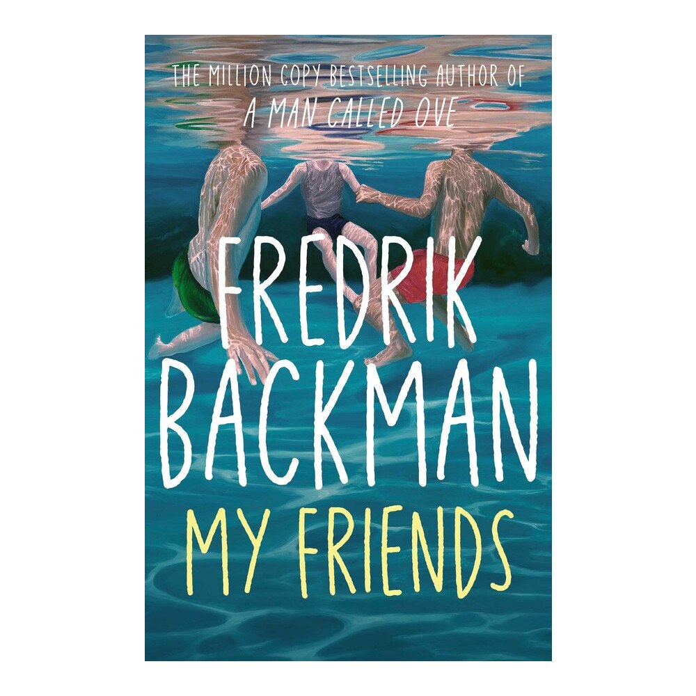 Fredrik Backman My Friends (pocket, eng)