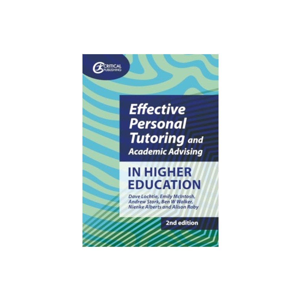 Taylor & francis ltd Effective Personal Tutoring and Academic Advising in Higher Education (häftad, eng)