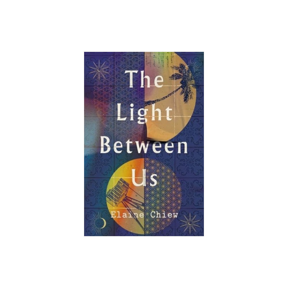 Wilton Square Books The Light Between Us (inbunden, eng)