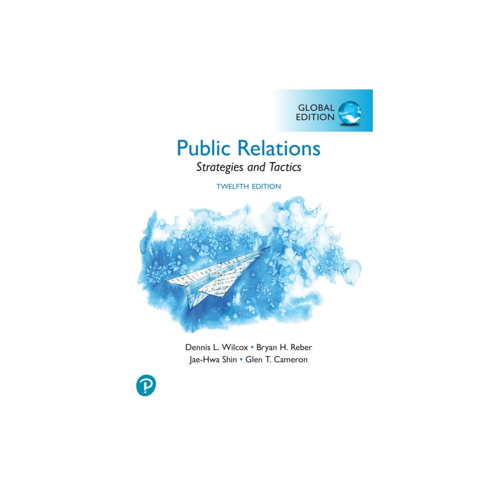 Pearson Education Limited Public Relations: Strategies and Tactics, Global Edition (häftad, eng)