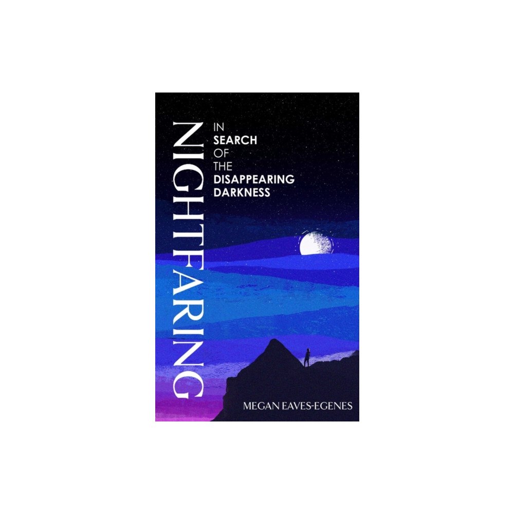 Simon & Schuster Ltd Nightfaring (inbunden, eng)