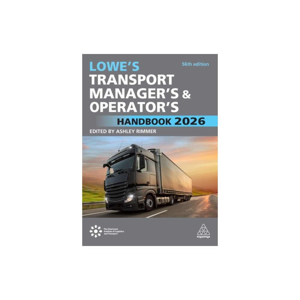 Kogan Page Ltd Lowe's Transport Manager's and Operator's Handbook 2026 (häftad, eng)