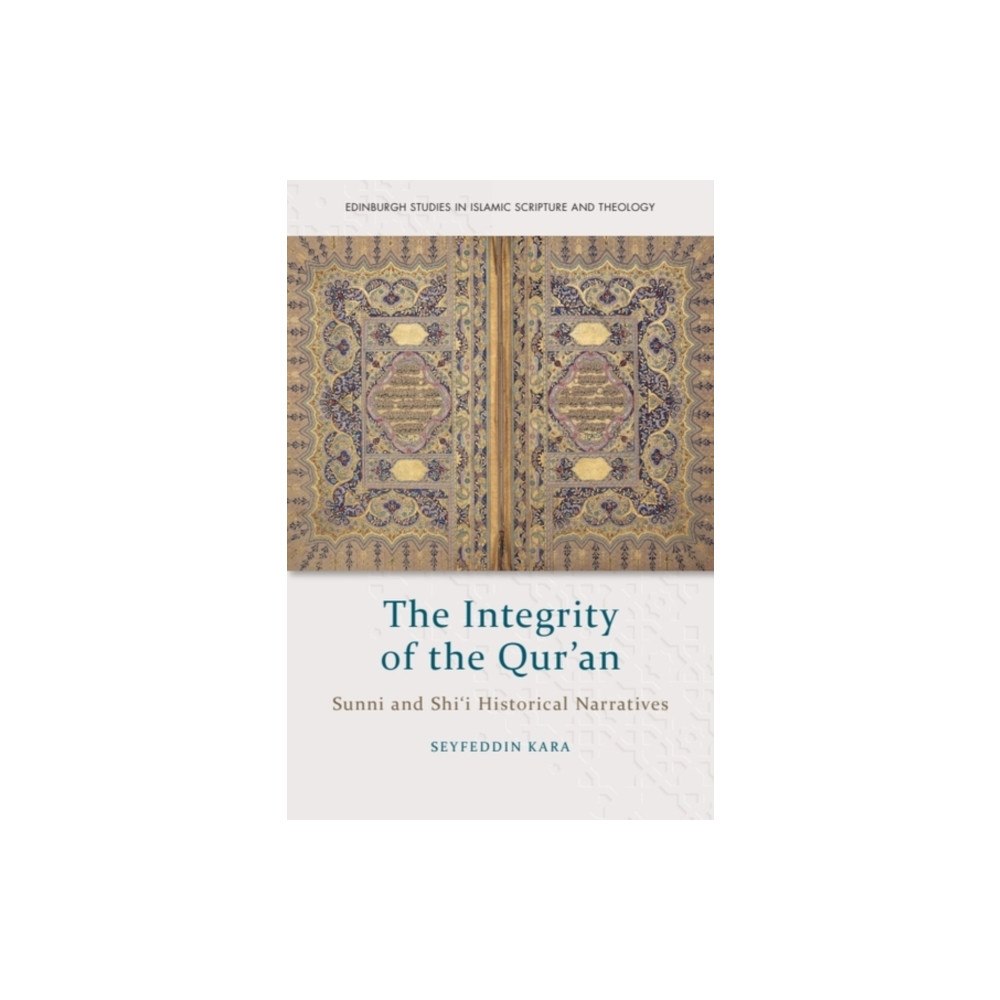 Edinburgh university press The Integrity of the Qur'an (häftad, eng)