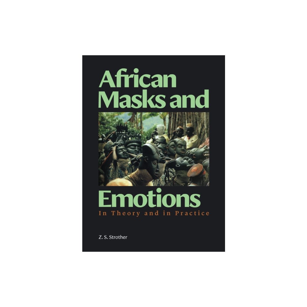 Getty Trust Publications African Masks and Emotions (häftad, eng)