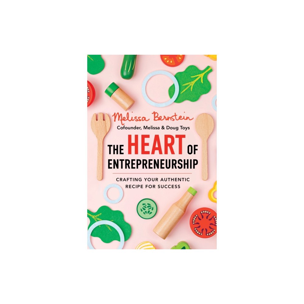 Sounds True Inc The Heart of Entrepreneurship (häftad, eng)