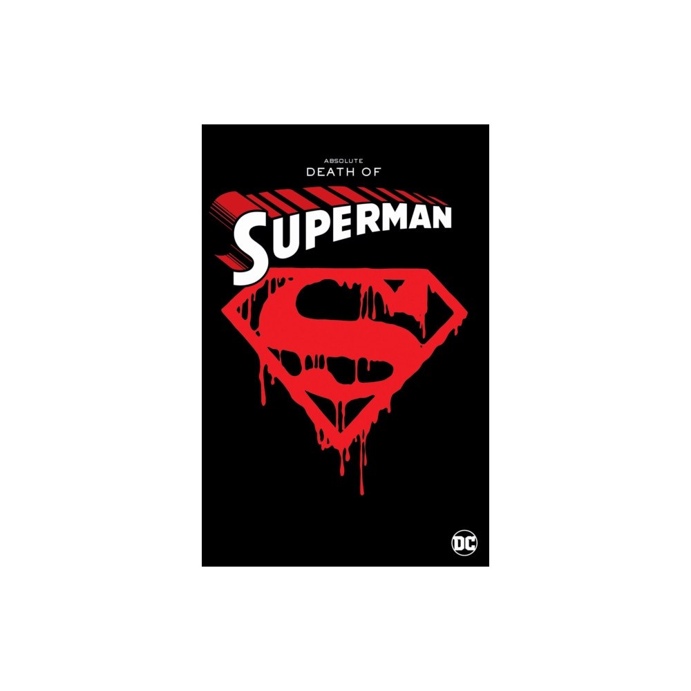 DC Comics Death of Superman: Absolute Edition (inbunden, eng)