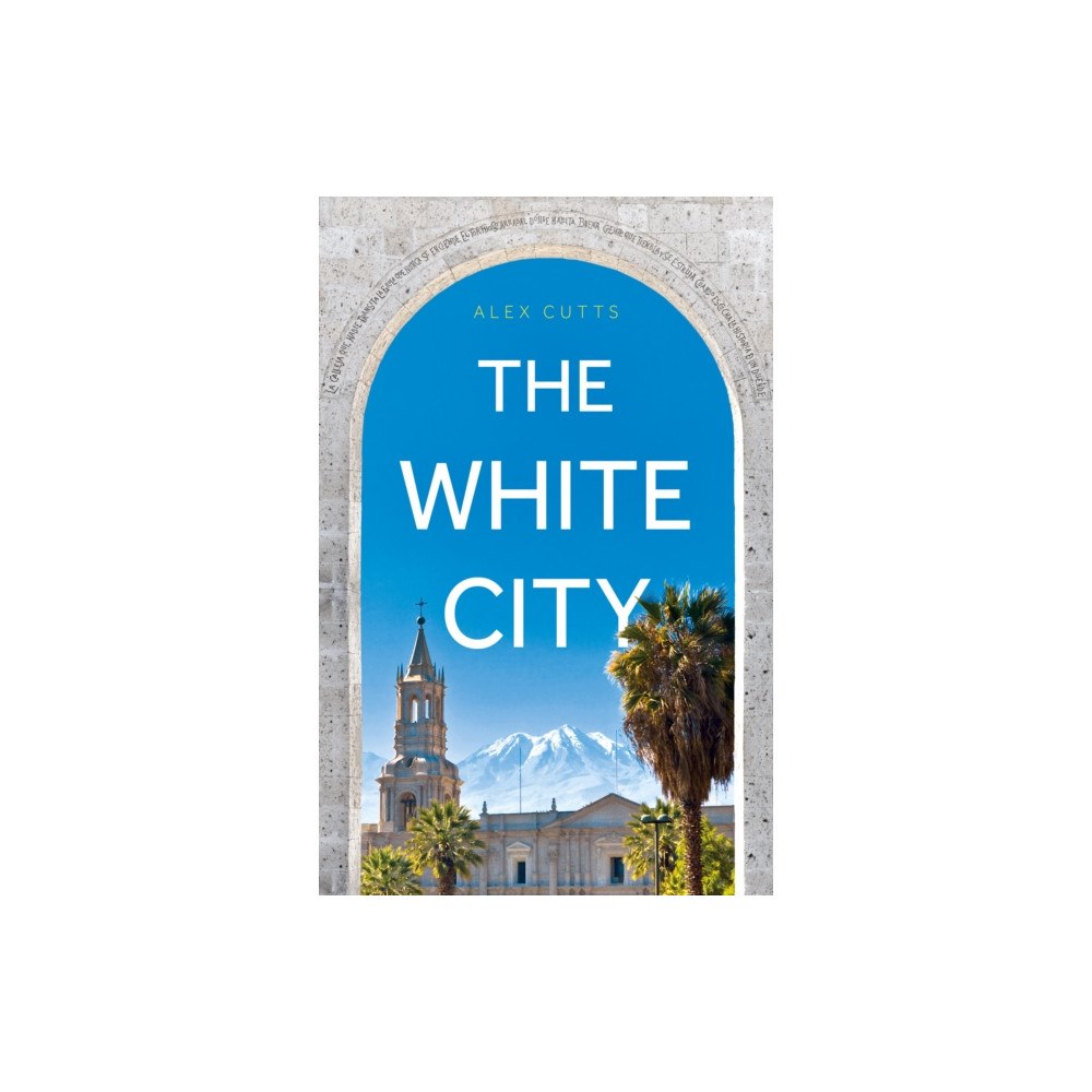 Troubador Publishing The White City (häftad, eng)
