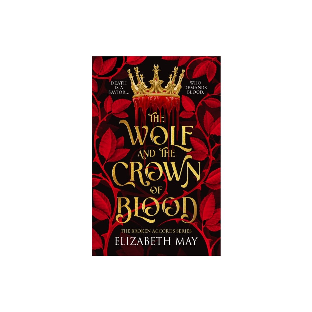 Daphne Press The Wolf and the Crown of Blood (häftad, eng)