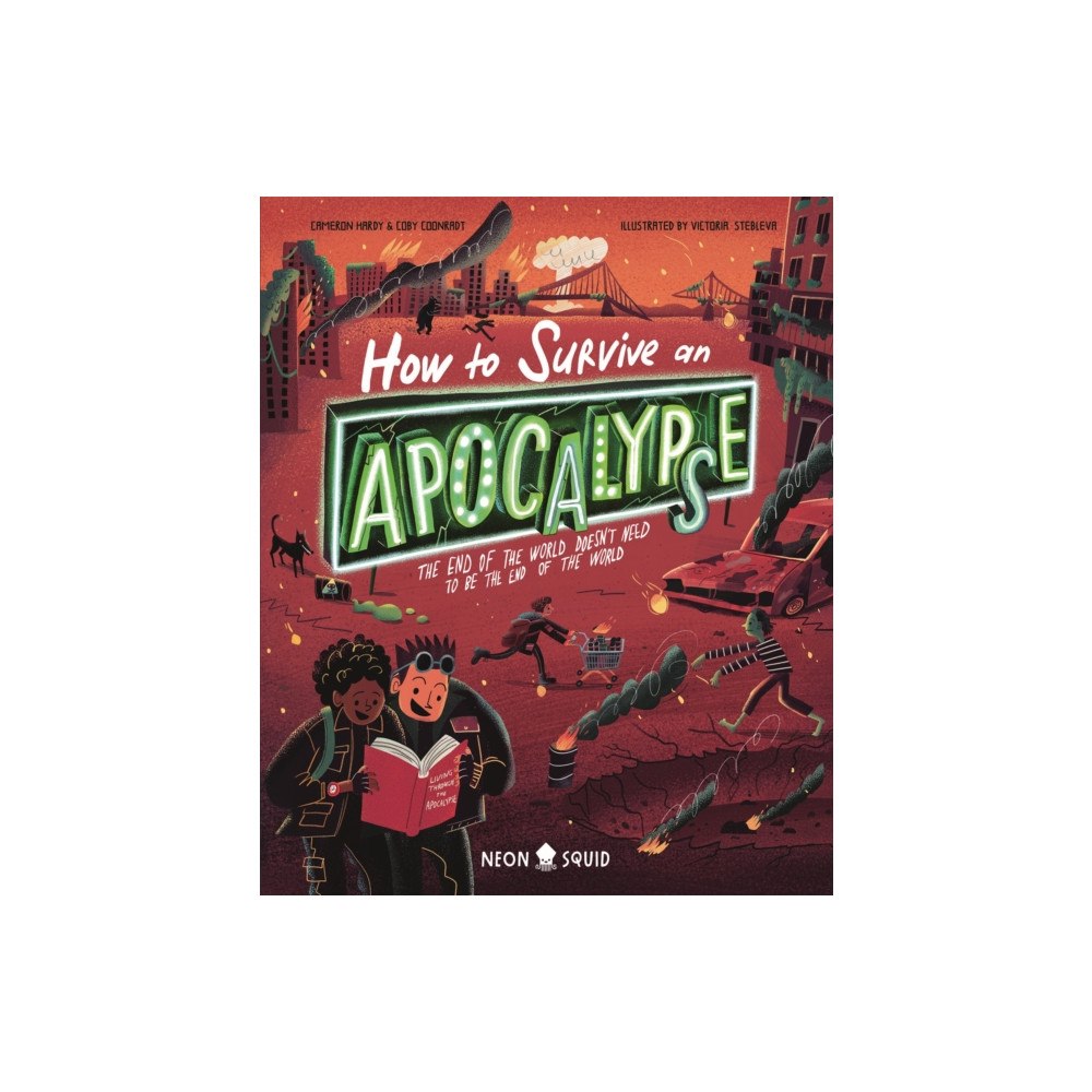 Priddy Books How to Survive an Apocalypse (inbunden, eng)