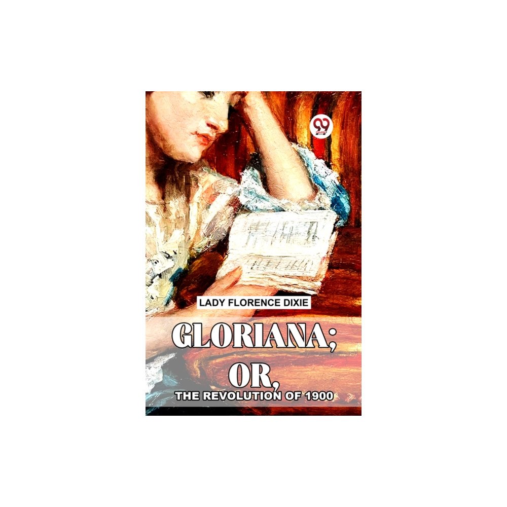 Double 9 Books Gloriana; Or, The Revolution Of 1900 (häftad, eng)