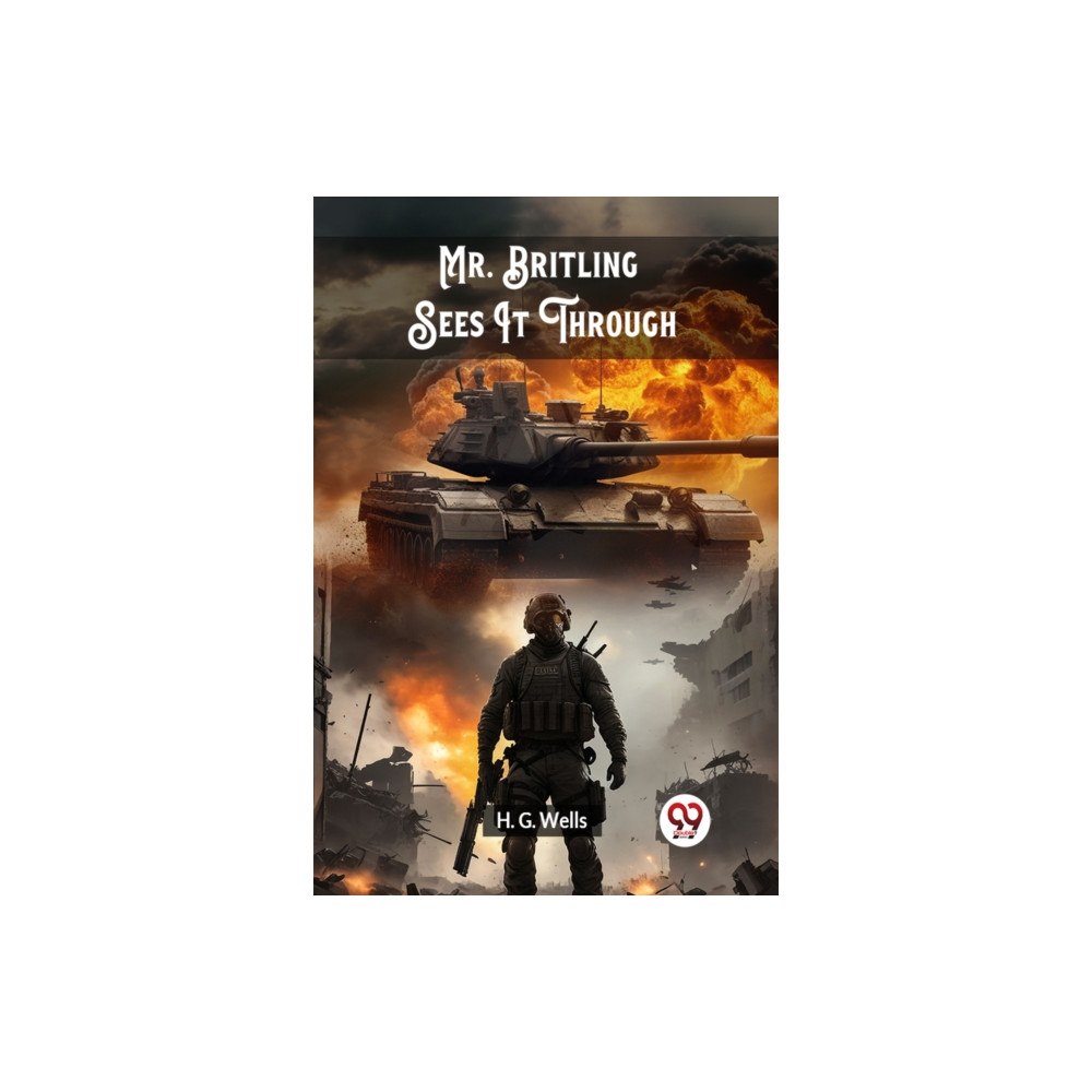 Double 9 Books Mr. Britling Sees It Through (häftad, eng)