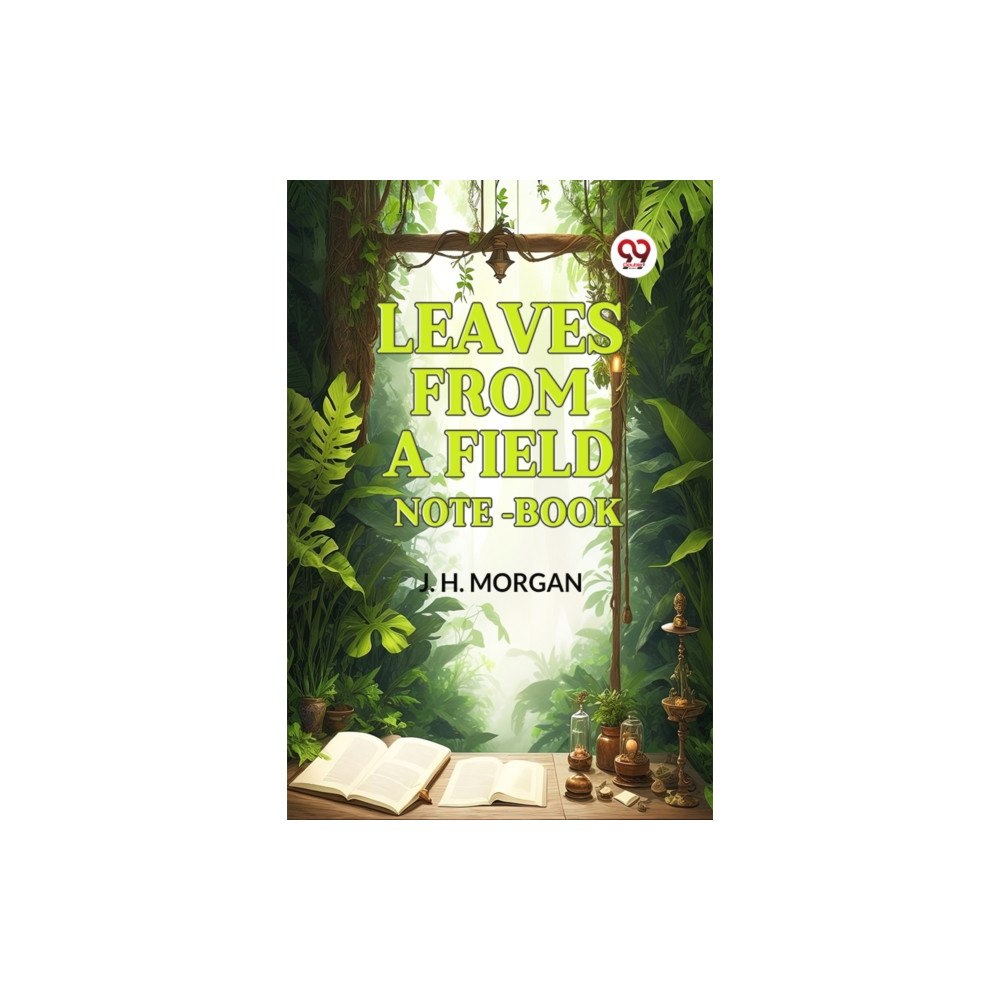Double 9 Books LLP Leaves from a Field Note-Book (Edition2024) (häftad, eng)