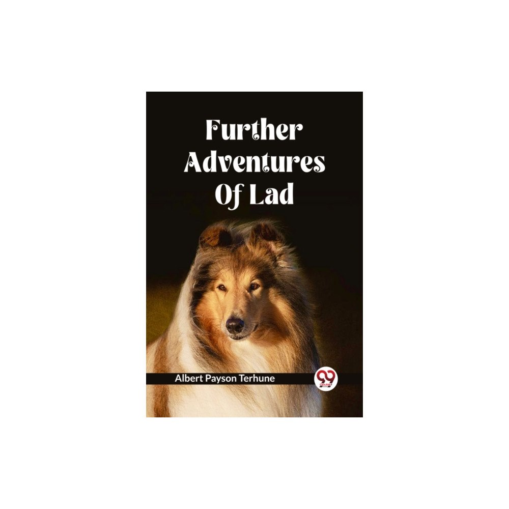 Double 9 Books LLP Further Adventures Of Lad (häftad, eng)