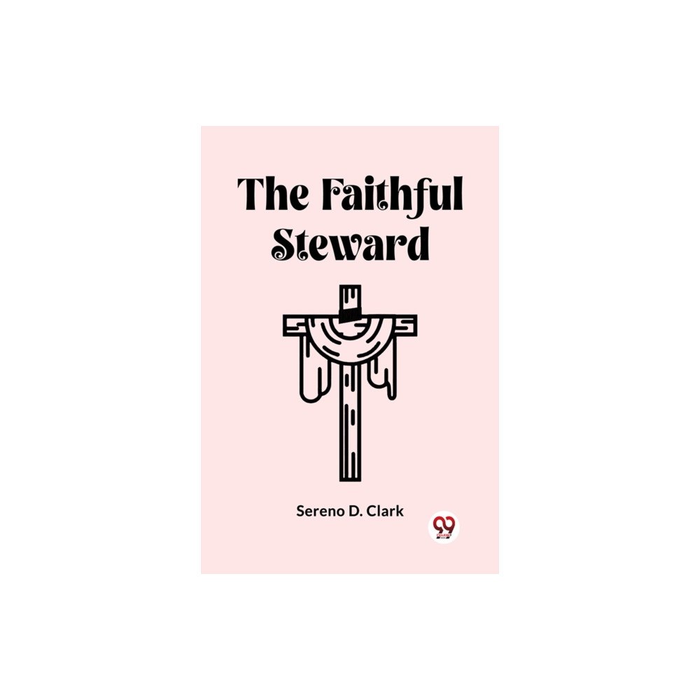 Double 9 Books The Faithful Steward (häftad, eng)