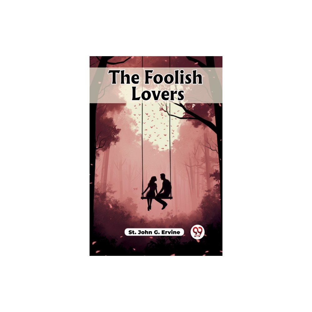 Double 9 Books The Foolish Lovers (häftad, eng)