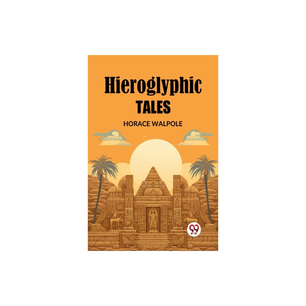 Double 9 Books LLP Hieroglyphic Tales (Edition2023) (häftad, eng)