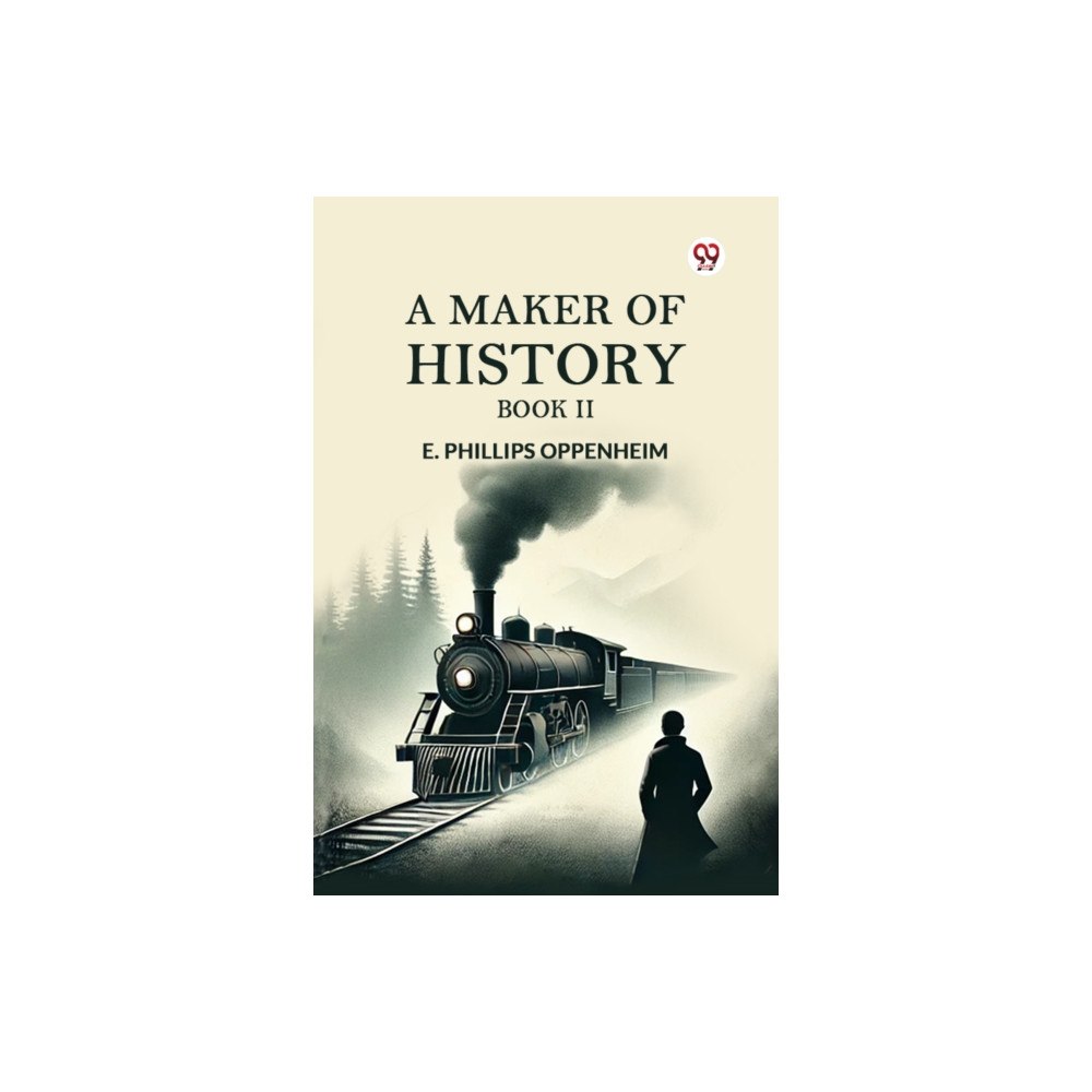 Double 9 Books A Maker of History Book II (häftad, eng)