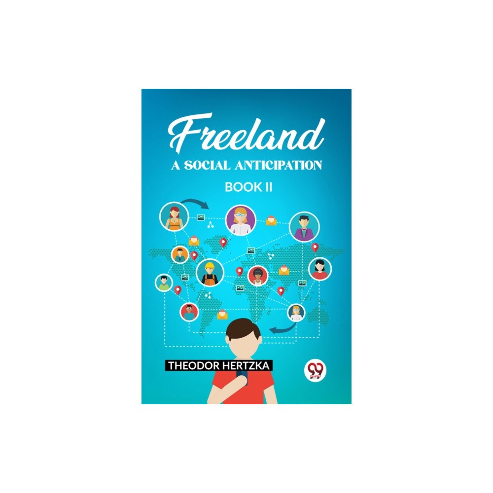 Double 9 Books Freeland A Social Anticipation Book II (häftad, eng)