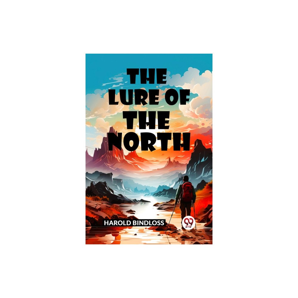 Double 9 Books The Lure of the North (häftad, eng)