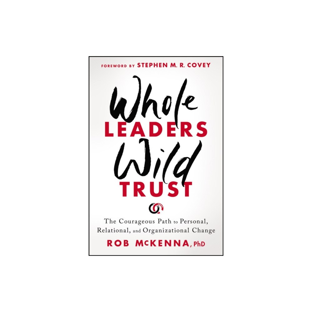 John Wiley & Sons Inc Whole Leaders, Wild Trust (inbunden, eng)