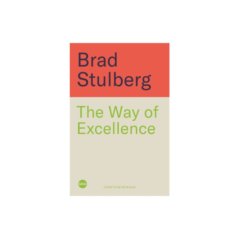 Bonnier Books Ltd The Way of Excellence (häftad, eng)