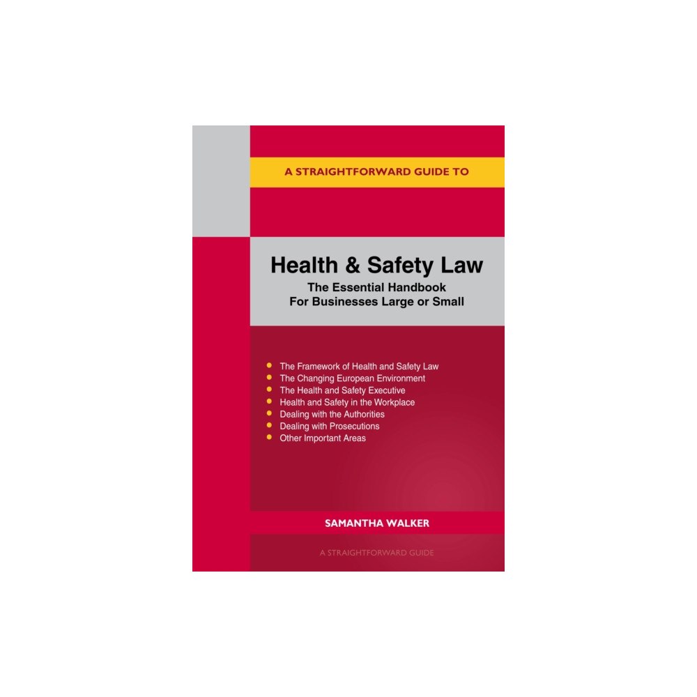 Straightforward Publishing A Straightforward Guide to Health and Safety (häftad, eng)
