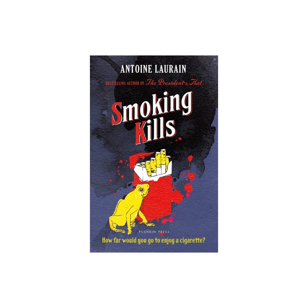 Pushkin Press Smoking Kills (häftad, eng)