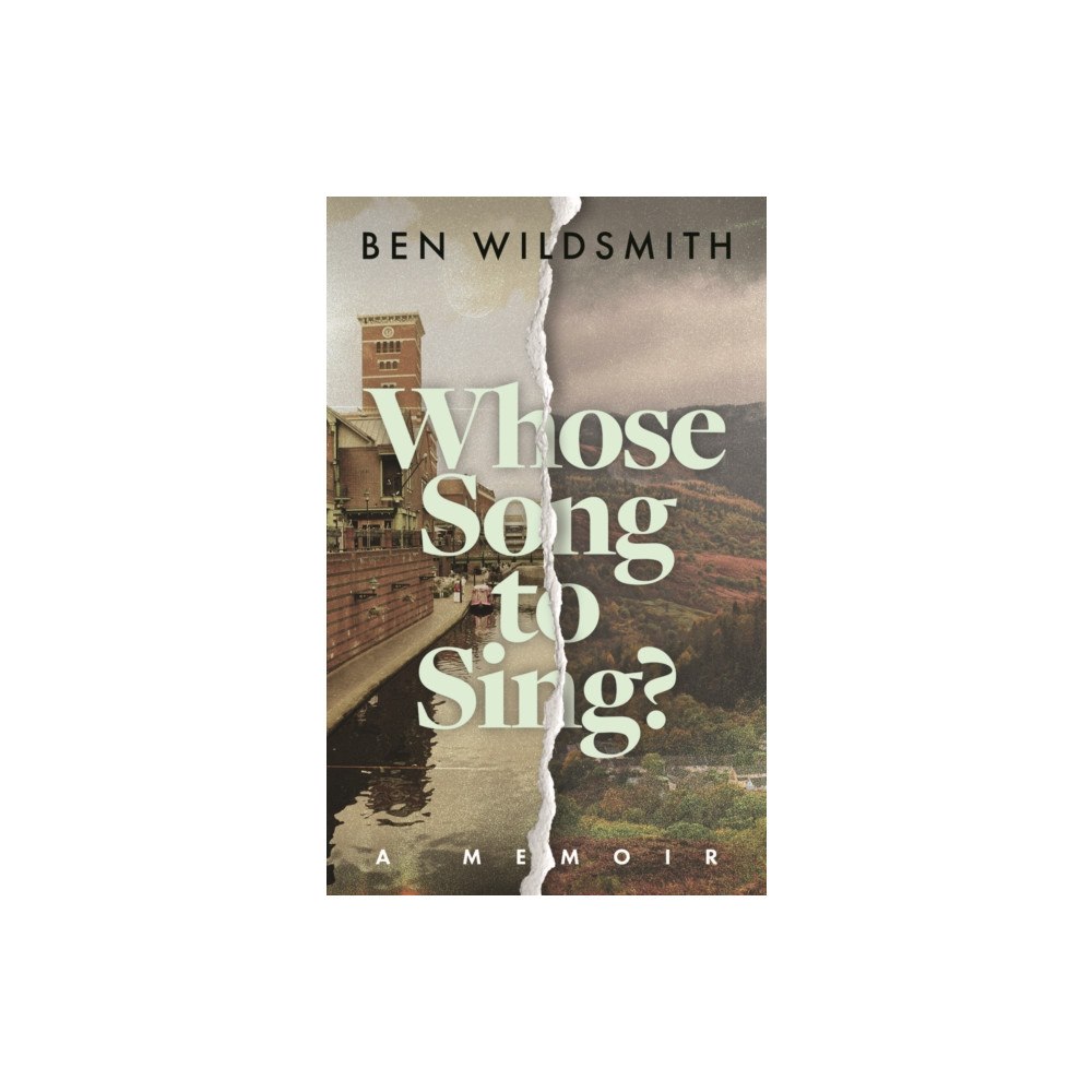 University of wales press Whose Song to Sing (inbunden, eng)