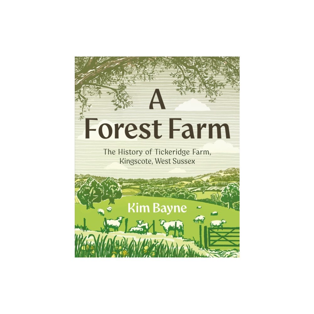 Unicorn Publishing Group A Forest Farm (inbunden, eng)