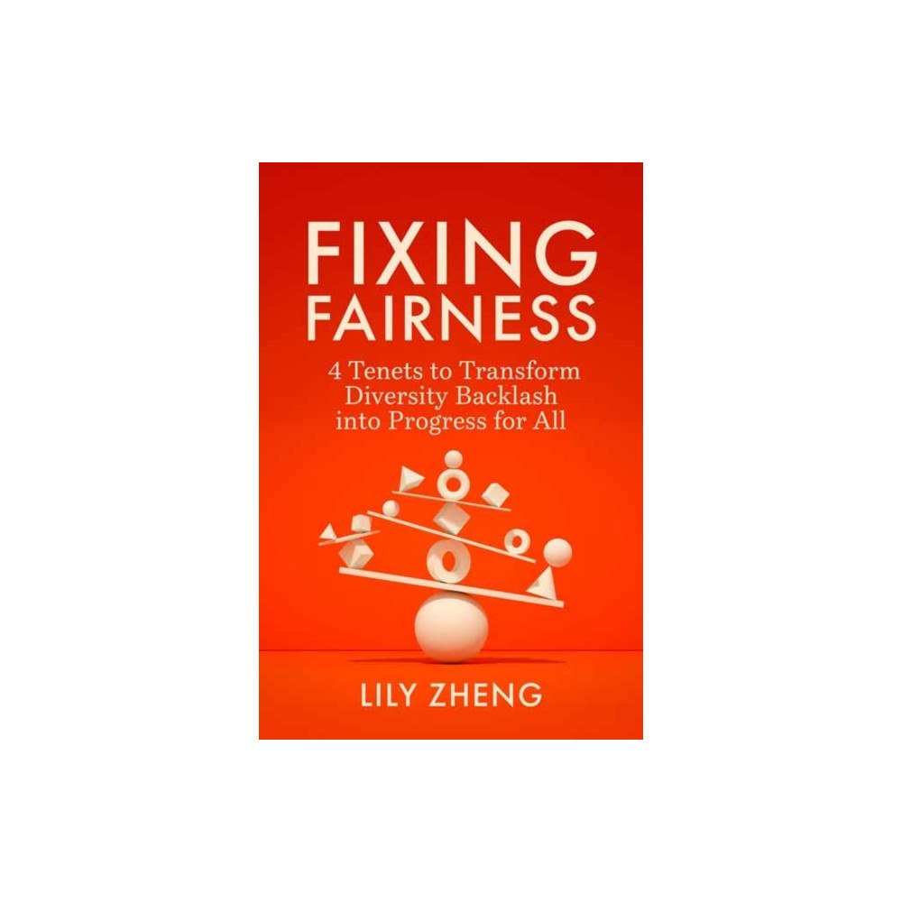 Berrett-Koehler Publishers Fixing Fairness (inbunden, eng)