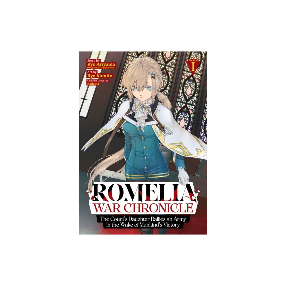 Seven Seas Entertainment, LLC Romelia War Chronicle: The Count's Daughter Rallies an Army in the Wake of Mankind's Victory (Manga) Vol. 1 (häftad, eng...