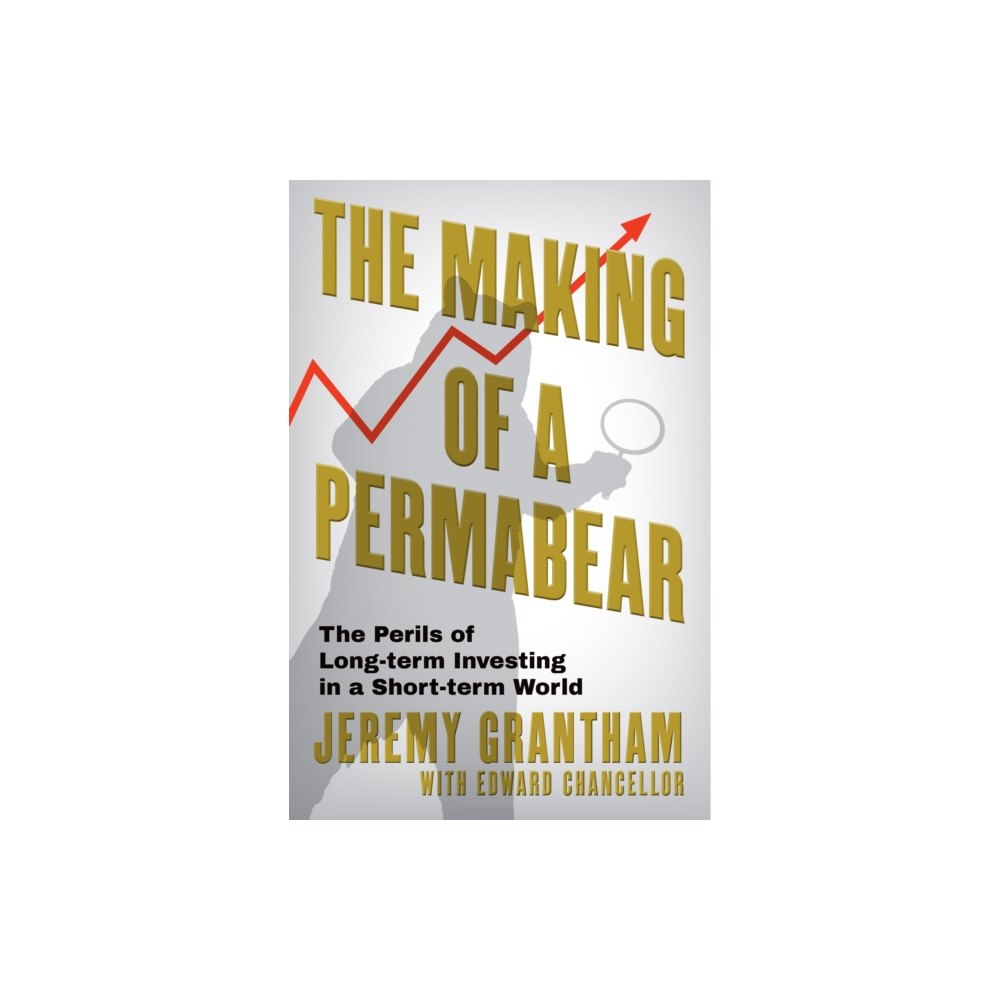 Atlantic Books The Making of a Permabear (inbunden, eng)