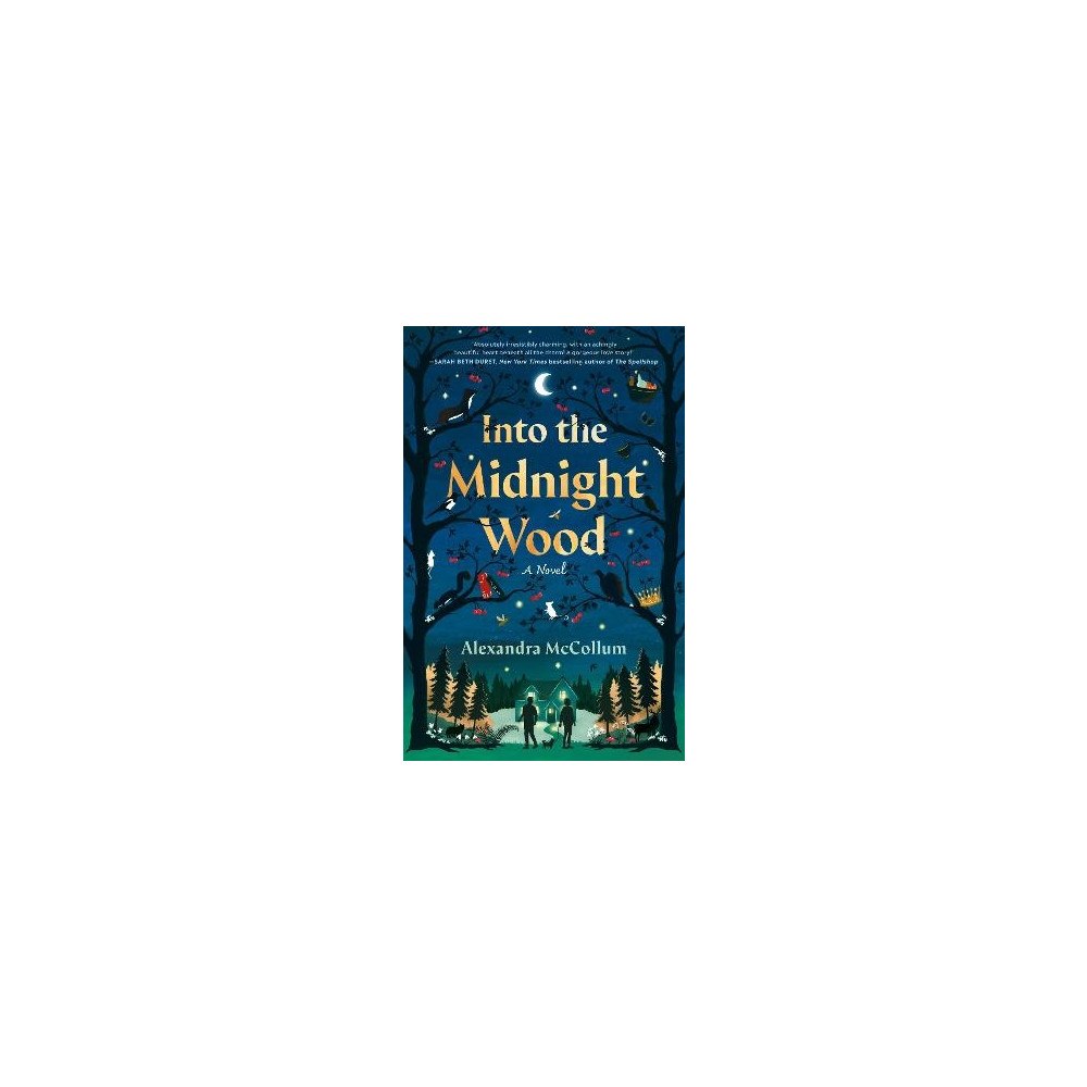 Alexandra McCollum Into the Midnight Wood (pocket, eng)