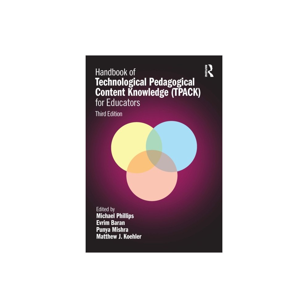Taylor & francis ltd Handbook of Technological Pedagogical Content Knowledge (TPACK) for Educators (häftad, eng)