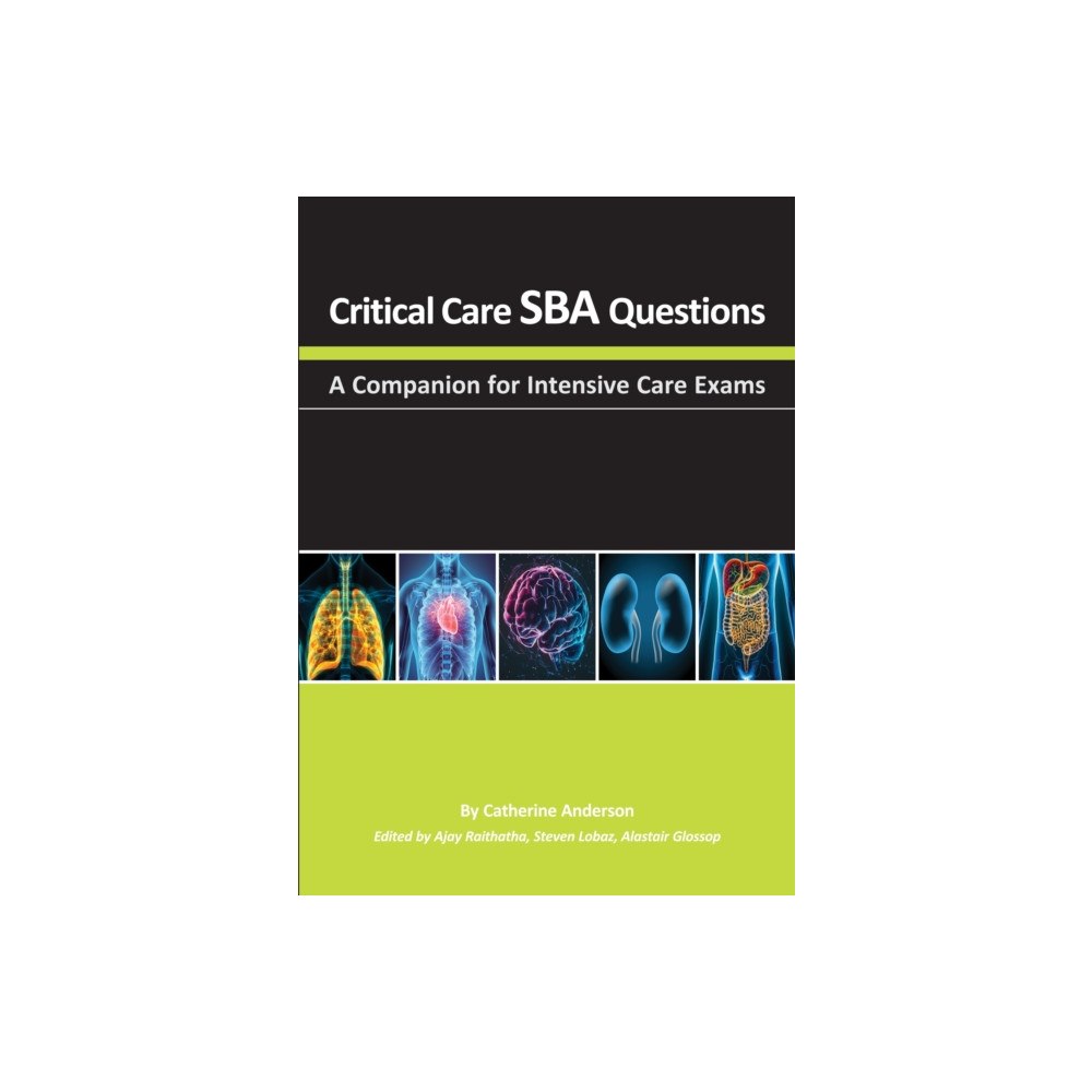 TFM Publishing Ltd Critical Care SBA Questions (häftad, eng)