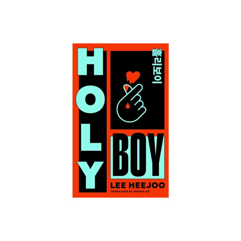Lee Heejoo Holy Boy (bok, danskt band, eng)