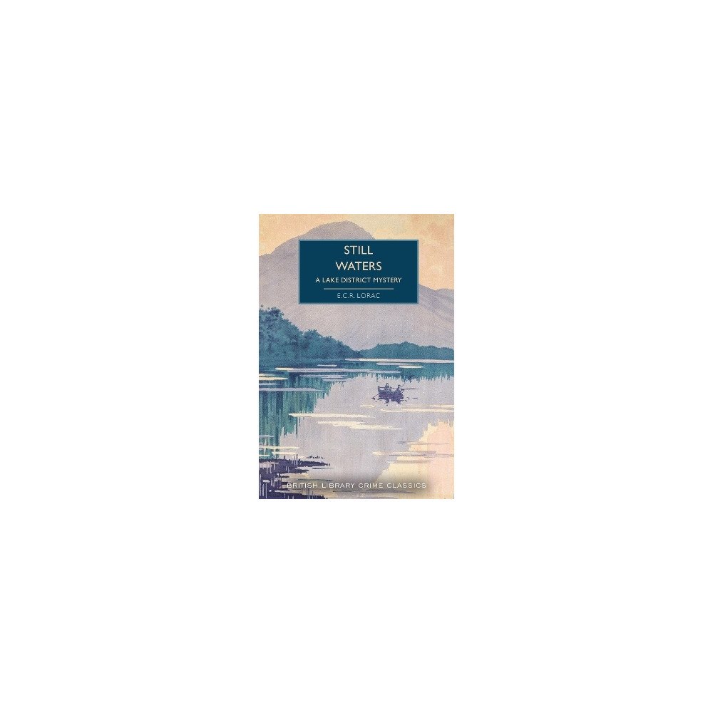 British Library Still Waters: A Lake District Mystery (pocket, eng)