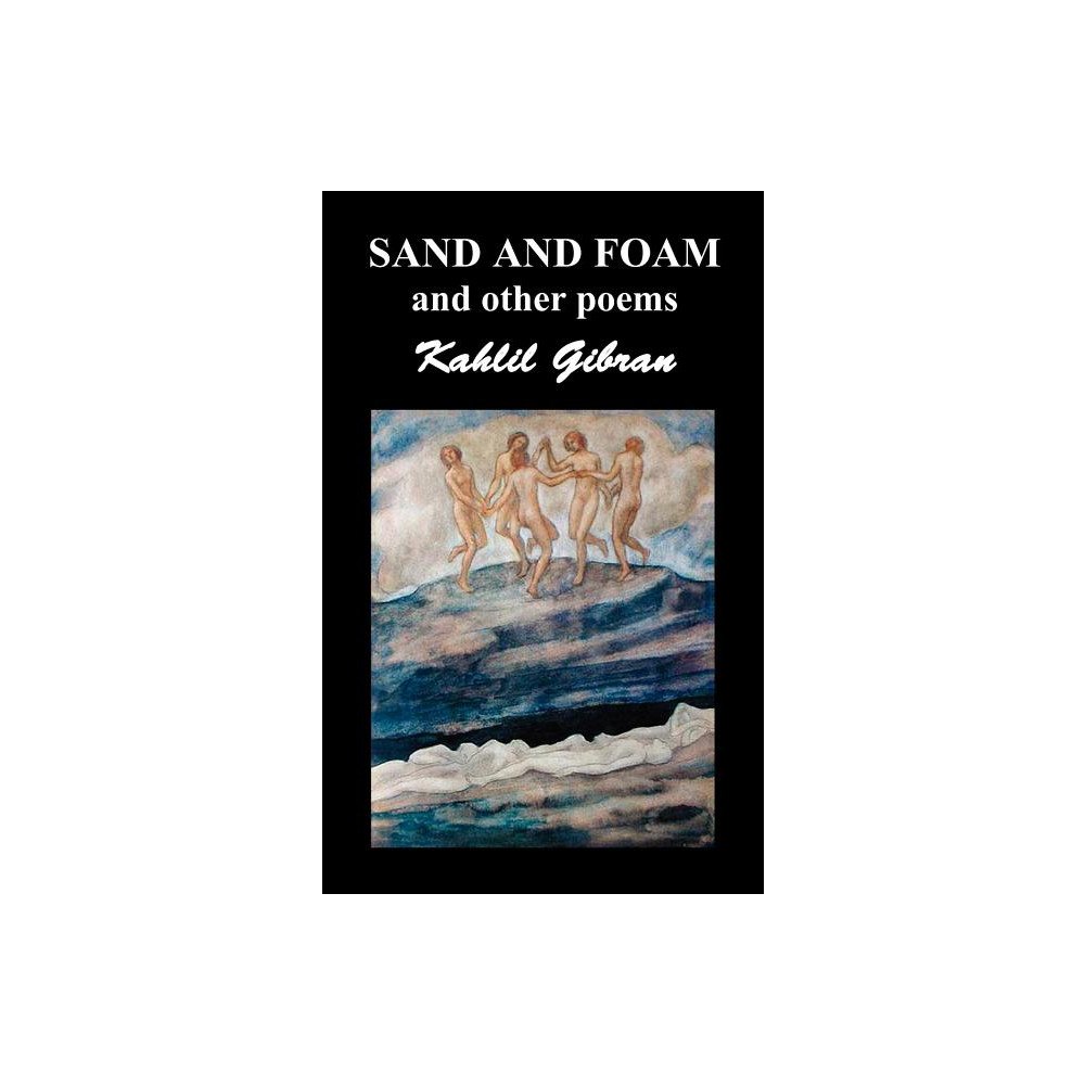 Gibran Kahil Sand and foam and other poems
Sand and Foam and Other Poems
Sand and Foam and Other Poems (inbunden, eng)