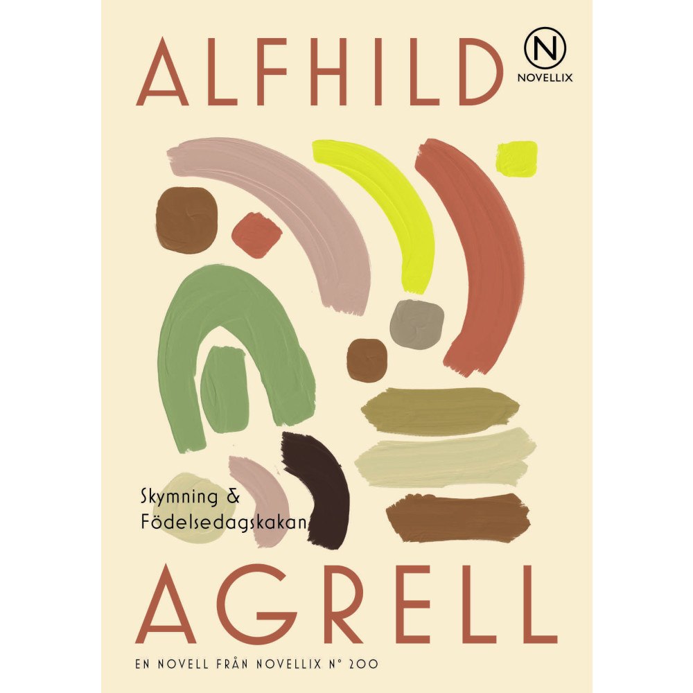 Alfhild Agrell Skymning & Födelsedagskakan (häftad)